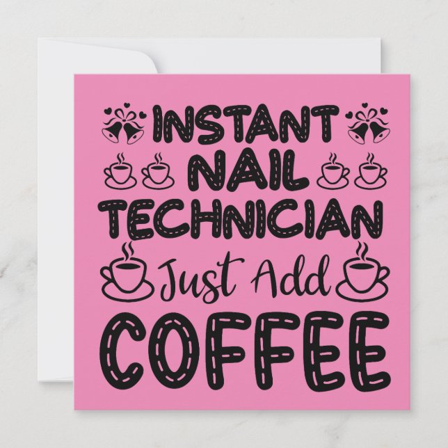 Fungny Nail Technician Coffee Quote Kort (Framsida)