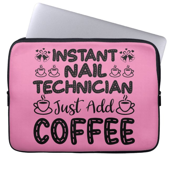 Fungny Nail Technician Coffee Quote Laptop Fodral (Framsidan)
