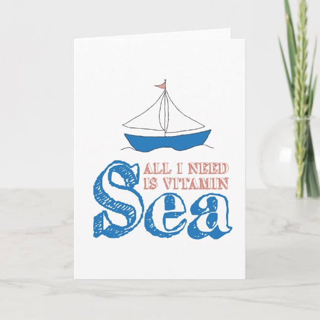 Fungny Nautical Quote Sailboat Teckning Vitamin Se Kort (Framsida)