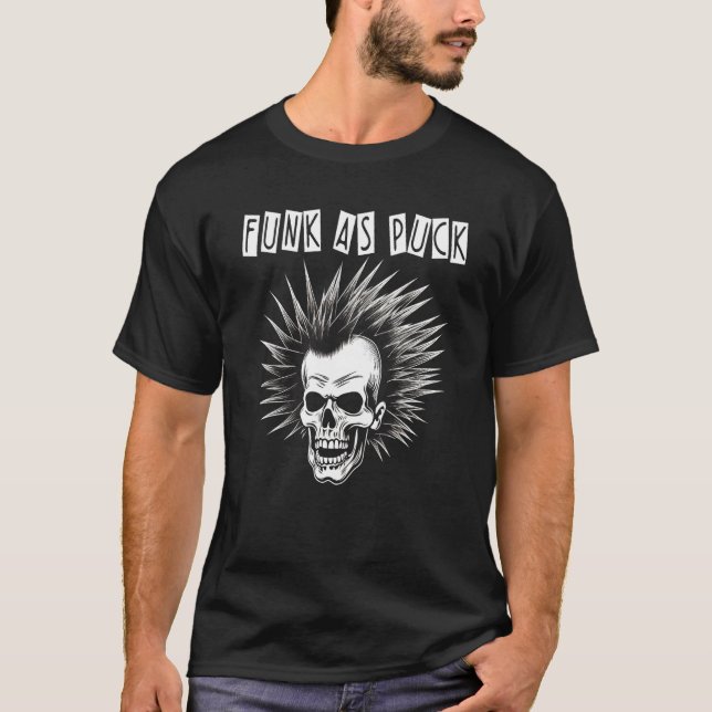 Funk As Puck   Punk Rock T Shirt (Framsida)