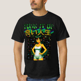 FUNK IT UP- Bra liv T Shirt