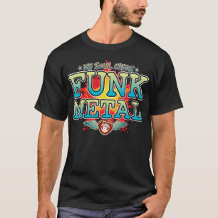 Funk Metall Soul T-Shirt