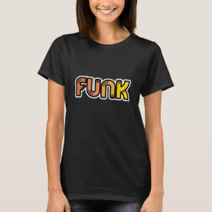 Funk Women's T Shirt