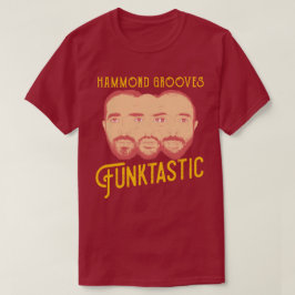 Funktastic Hammond Grooves jazz organ trio album T Shirt