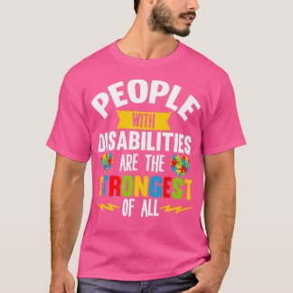 Funktionshindrade personer är de starkaste av alla t shirt