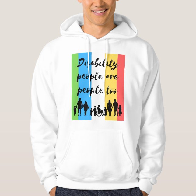 Funktionshindrade personer är också människor hoodie (Framsida)