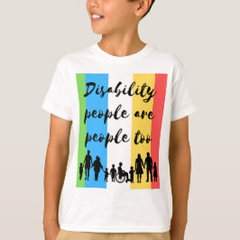 Funktionshindrade personer är också människor t shirt