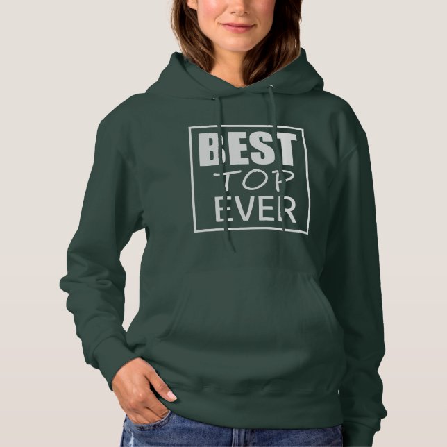 Funky bästa topp ever-hoodie t shirt (Framsida)