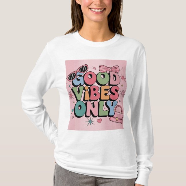 Funky Good Vibes T Shirt (Framsida)