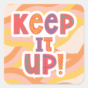Funky Keep it Up Lärare Elev Belöning Fyrkantigt Klistermärke