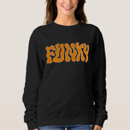 Funky Kvinnors tröja - fetstil och Mysigt