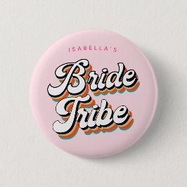 Funky Retro Vintage Bride Tribe Bachelorette Knapp
