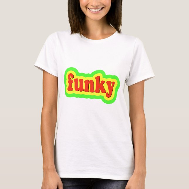 Funky Tee Shirt (Framsida)