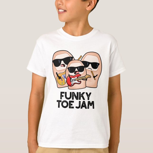 Funky Toe Jam Funny Music Pun  T Shirt (Framsida)