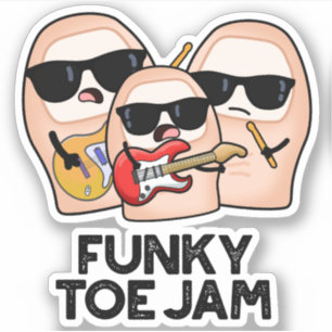 Funky Toe Jam Roligt Musik Puns Klistermärken