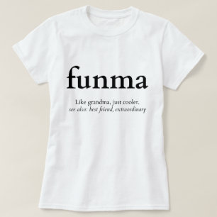 Funma Funny Grandma-definition T Shirt