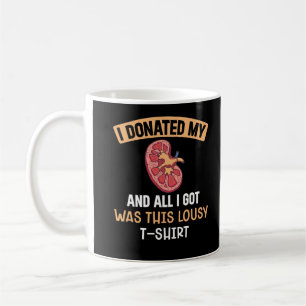 Funn Kidney Transplant Organs Humor Kaffemugg