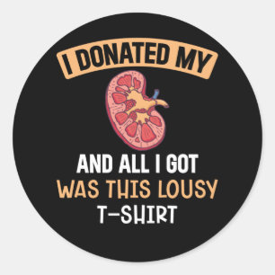 Funn Kidney Transplant Organs Humor Runt Klistermärke