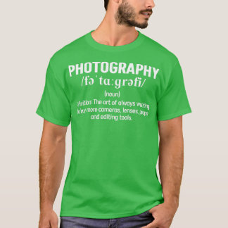 Funnig fotograf definition t shirt