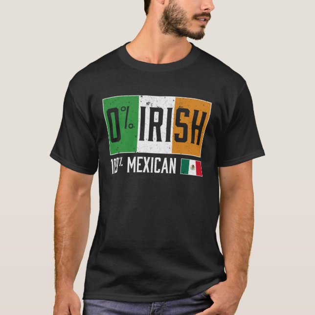 Funny 0 IRISH 100 Mexican ST PATRICK'S DAY Retro F T Shirt (Framsida)