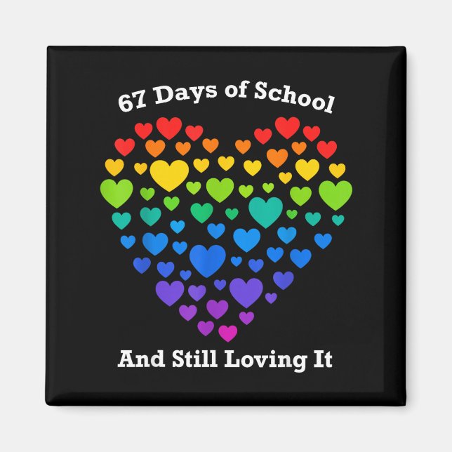Funny 100th Day Of School Shirt Teacher Heart Vale Magnet (Framsidan)