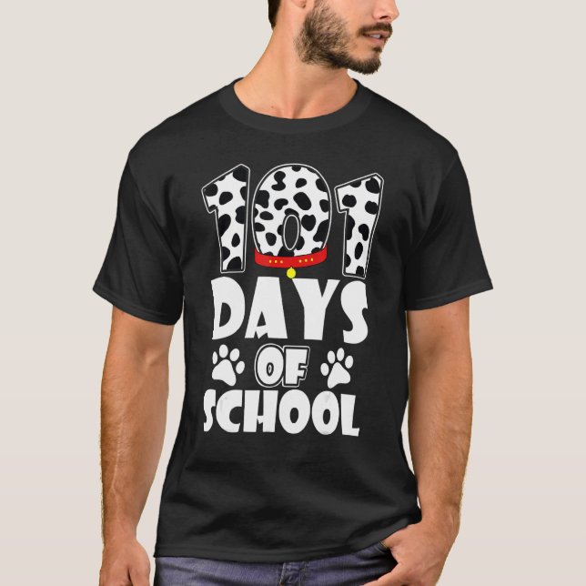 Funny 101 Days School Dog Lover Students Teachers  T Shirt (Framsida)