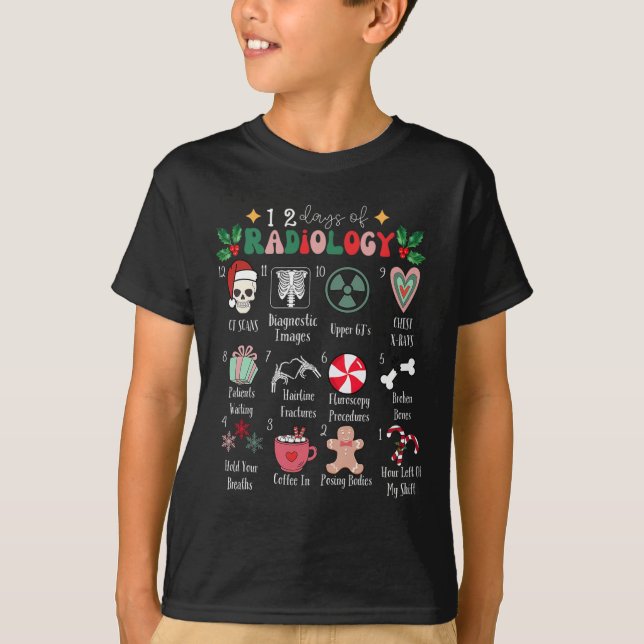 Funny 12 Days Of Radiology Christmas Radiate Xray  T Shirt (Framsida)