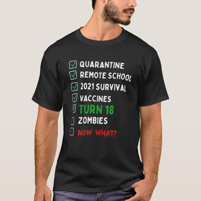 Funny 18Th Birthday Gift Quarantine T Shirt (Framsida)