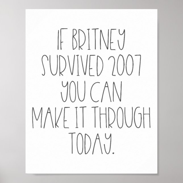 Funny 2007 Britney Motivational  Poster (Framsidan)