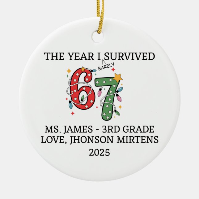 Funny 2025 Custom Teacher 6 7 Christmas Ornament (Framsidan)
