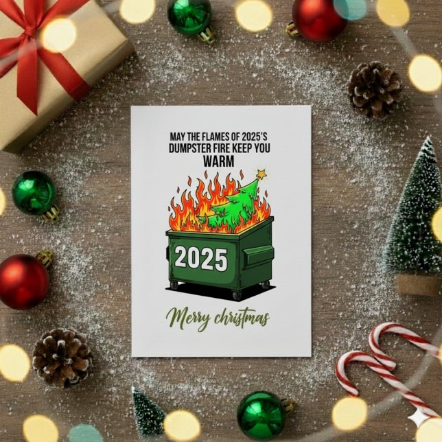 Funny 2025 Dumpster Fire Christmas Greeting Card Julkort (Skapare uppladdad)