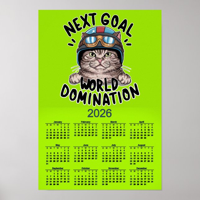 FUNNY 2026 CALENDAR NEXT STOP WORLD DOMINATION POSTER (Framsidan)