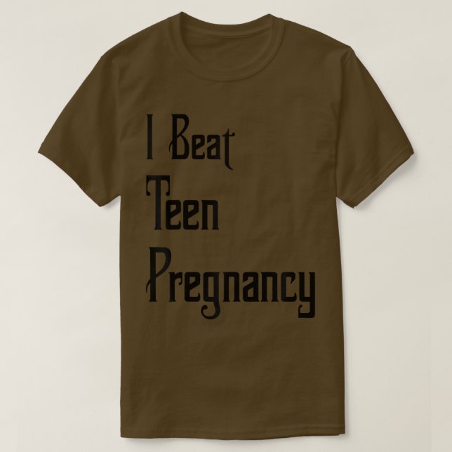 Funny 20 Year Old College Student I Beat Teen Preg T Shirt (Design framsida)