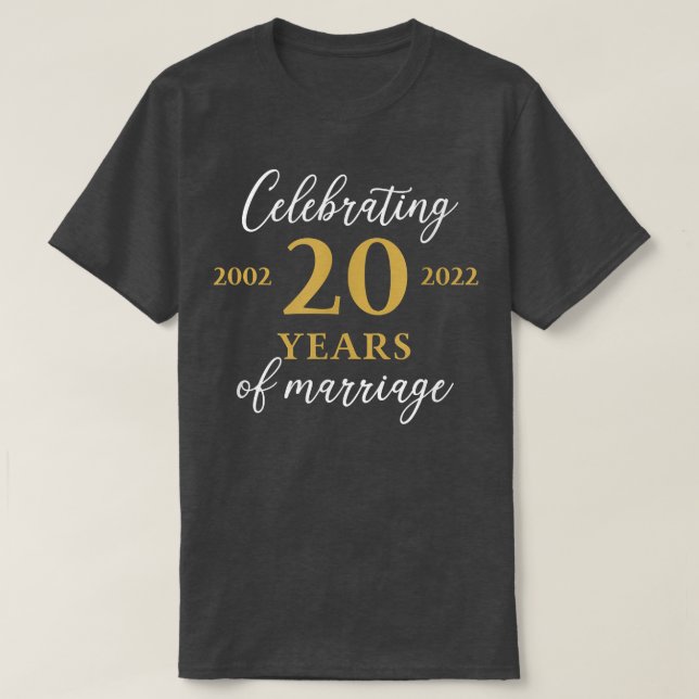 Funny 20 Years of marriage 2002 20th Wedding Anniv T Shirt (Design framsida)