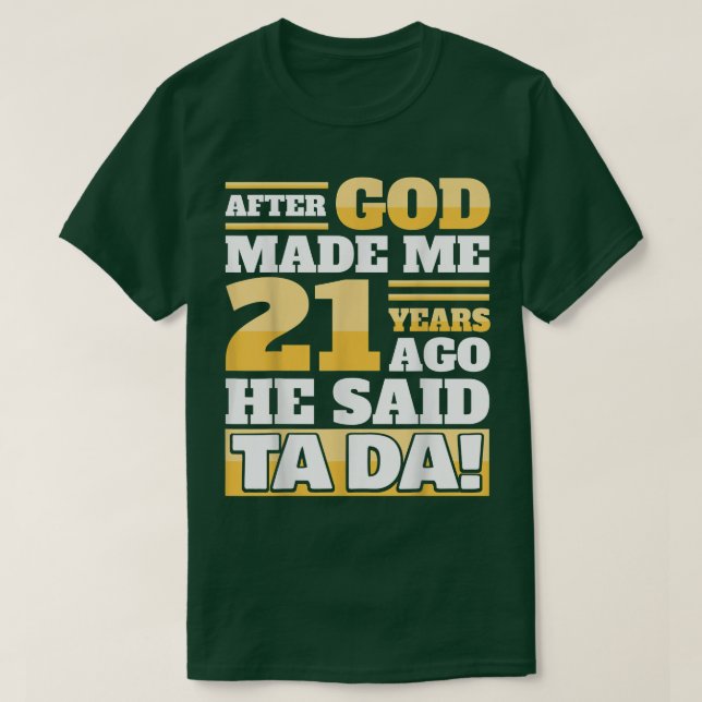 Funny 21st Birthday21 Years  T Shirt (Design framsida)