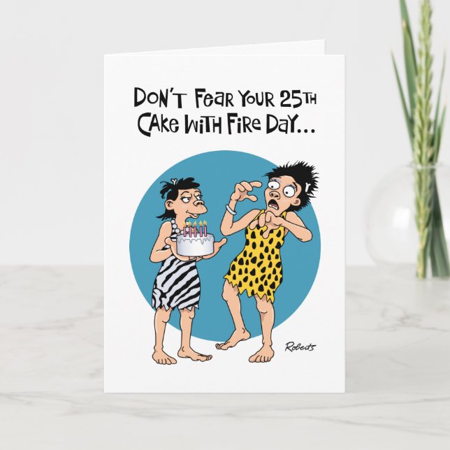 Funny 25:e födelsedagskort kort (Framsida)