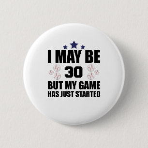 Funny 30års födelsedag Baseball Fläkt 30 år gammal Knapp