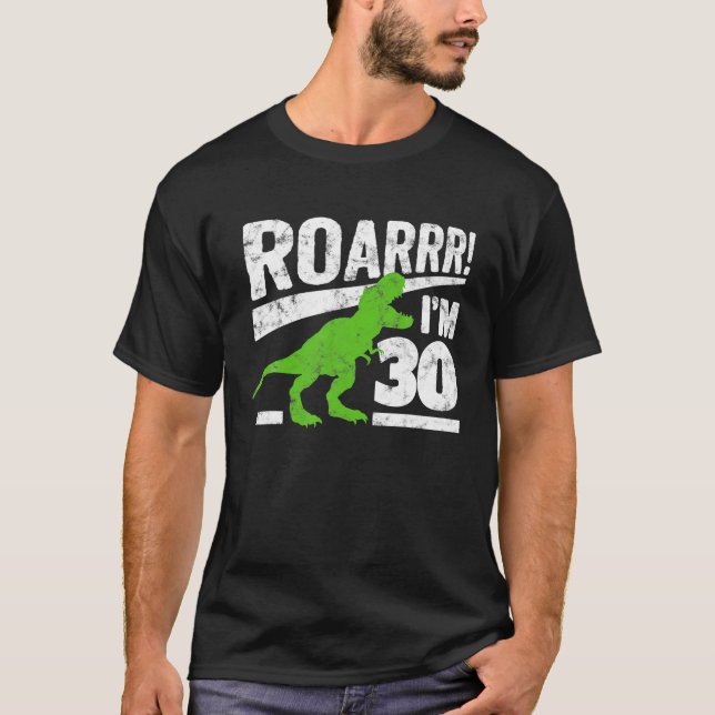Funny 30års födelsedag T - Rex Dinosaur Gift 30 år Shirt (Framsida)