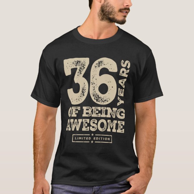 Funny 36:e födelsedag 36 år gammal t shirt (Framsida)
