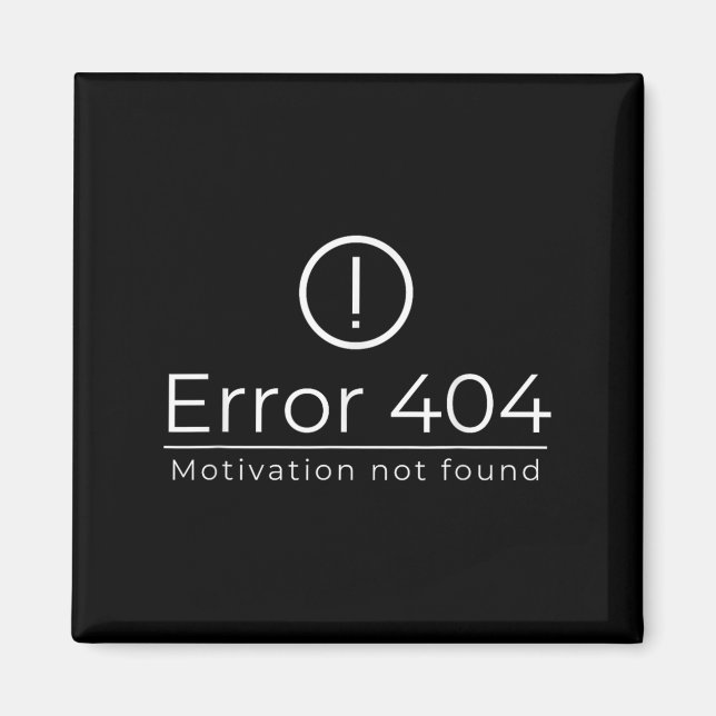 Funny 404 felförflyttning hittades inte Programmer Magnet (Framsidan)