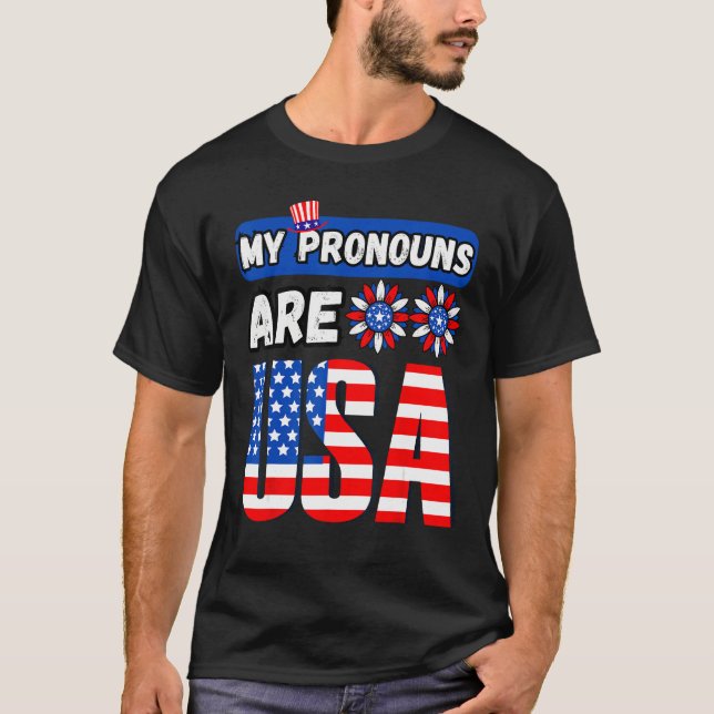Funny 4th of july my pronouns are USA T Shirt (Framsida)