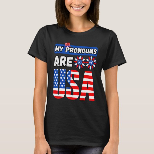 Funny 4th of july my pronouns are USA T Shirt (Framsida)