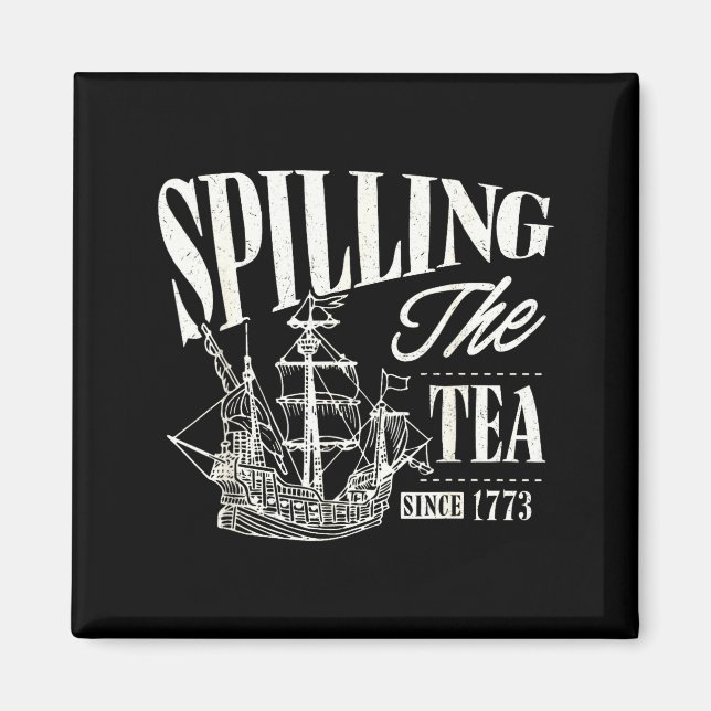 Funny 4th Of July Slling The Tea Since 1773  Magnet (Framsidan)