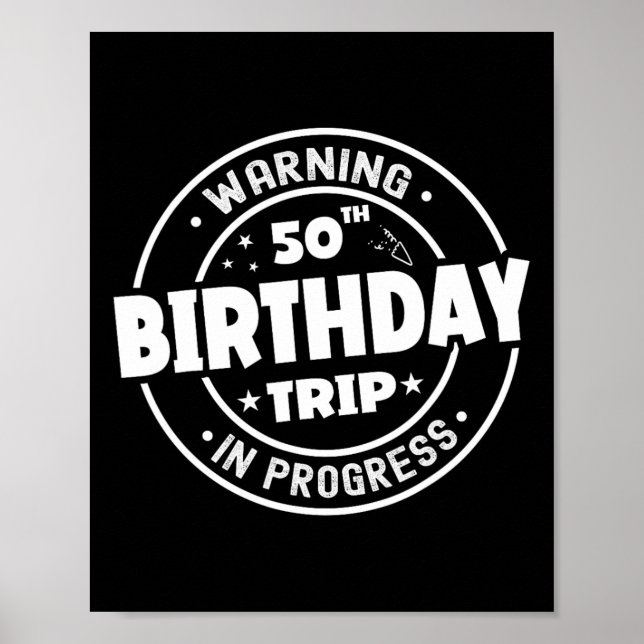 Funny 50-årig varning 50-dagars Resa på P Poster (Framsidan)