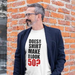 Funny 50:e födelsedagen T-Shirt