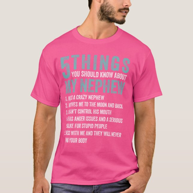 Funny 5 Sak du ska veta om mitt Nephew T Shirt (Framsida)