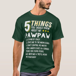 Funny 5 Sak Grandpa Pawpaw Crazy Gift Idea T Shirt