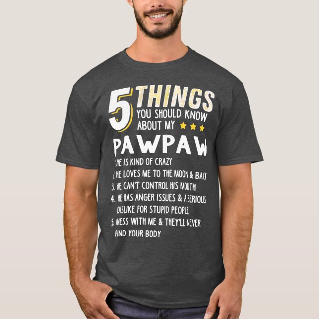 Funny 5 Sak Grandpa Pawpaw Crazy Gift Idea T Shirt (Framsida)
