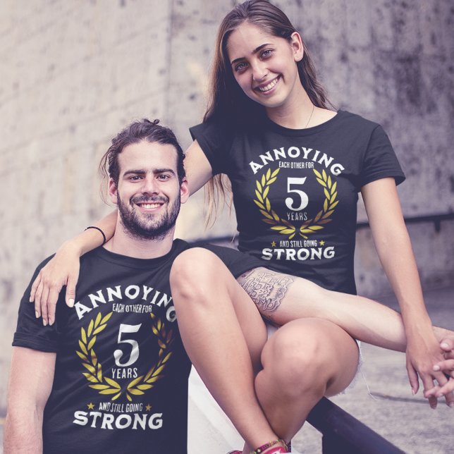 Funny 5th Anniversary for couples T Shirt (Skapare uppladdad)