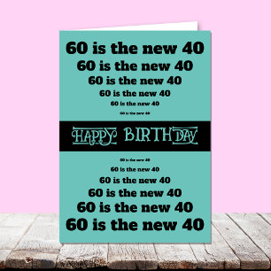 Funny 60 är det nya 40 60:e födelsedagskortet hälsningskort